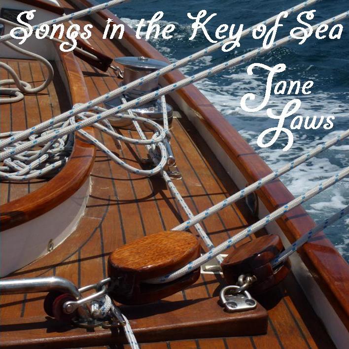 Jane Laws - Songs in the Key of Sea